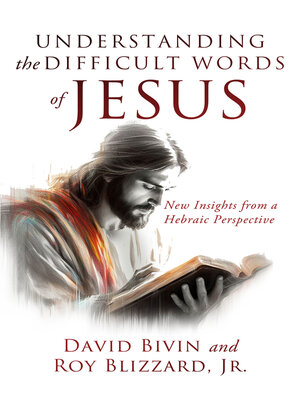 cover image of Understanding the Difficult Words of Jesus